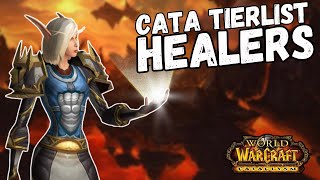 Ranking WOW Cataclysm Healers From Best to Worst [upl. by Llennahs]