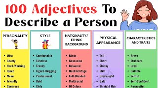 How to Describe People in English  100 Great Adjectives to Describe a Person [upl. by Jacinthe]