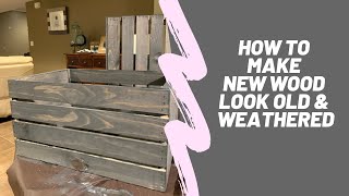 How to make new wood look weathered [upl. by Ahtar]