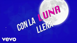 Malu Trevejo  Luna Llena Lyric Video [upl. by Leigh220]