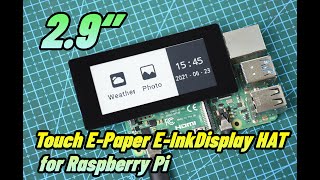 Waveshare 29inch Touch EPaper Display HAT For Raspberry Pi5Points Capacitive TouchSPI Interface [upl. by Hendrix]