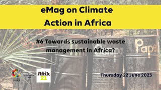 Towards sustainable waste management in Africa  eMag 6 [upl. by Zimmer]