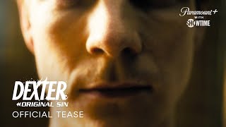 Dexter Original Sin  Exclusive Tease From San Diego ComicCon 2024  Paramount with SHOWTIME [upl. by Susannah]