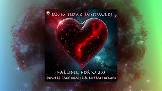 JAMM Eliza G  Falling for U 20 Double Face Brazil amp Barbati Remix 5Mi Views [upl. by Cornish459]