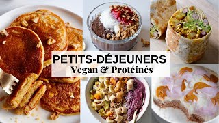 Une Semaine de PetitsDéjeuners  Vegan amp Protéinés [upl. by Enoch]