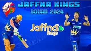 Jaffna Kings🦁 Squad for LPL 2024 Jaffna Kings Squad 2024 [upl. by Annovad812]