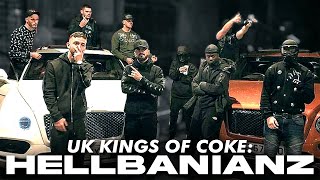 Hellbanianz Kings of Coke [upl. by Aikim]