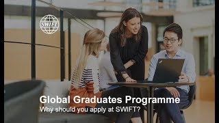 Shaping the future of FinTech  SWIFT Global Graduates Programme 2019 [upl. by Dael464]