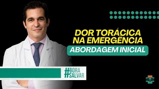 DOR TORÁCICA NA EMERGÊNCIA [upl. by Nial]