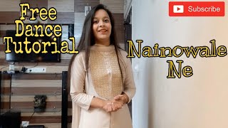 Free Dance Tutorial 3  Nainowale Ne  Komal Agarwal [upl. by Mary]