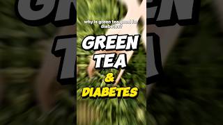 Discover GREEN TEA Diabetes Health Benefits greentea diabetes health [upl. by Akkinahs]