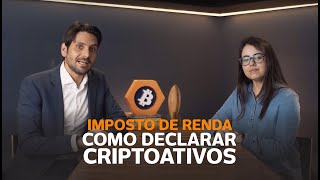 Como declarar criptomoedas no Imposto de Renda [upl. by Ashia]