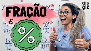 FRAÇÃO E PORCENTAGEM \Prof Gis [upl. by Azilem]