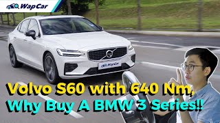 2020 Volvo S60 T8 RDesign Review in Malaysia The BEST Sports Sedan in Class  WapCar [upl. by Ylrebmic]