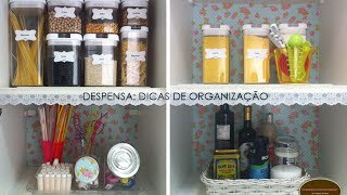 ORGANIZANDO A MINHA DESPENSA  Organize sem Frescuras [upl. by Ardnod]