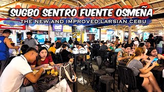 🐵HD CEBU 🇵🇭  SUGBO SENTRO FUENTE OSMEÑA  Larsian Cebus New and Improved Food Park [upl. by Bonnie]