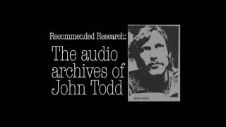 The Testimony of John Todd  Lance Collins all available Tapes [upl. by Iain770]