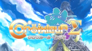 Croixleur Sigma Deluxe Edition クロワルール・シグマ PC Gameplay  1080p 60fps  2014  2019 Steam [upl. by Hanad703]