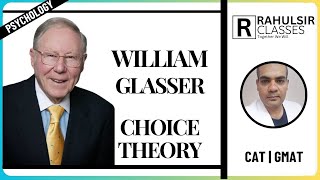 Choice Theory by William Glasser [upl. by Sherilyn]