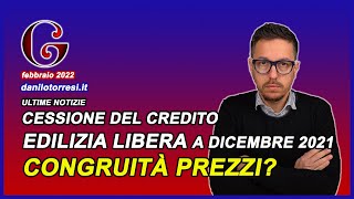 CESSIONE DEL CREDITO ultime notizie  asseverazione prezzi edilizia libera pagata a dicembre 2021 [upl. by Naltiac713]