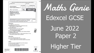 Edexcel GCSE Maths June 2022 2H Exam Paper Walkthrough [upl. by Bergh]