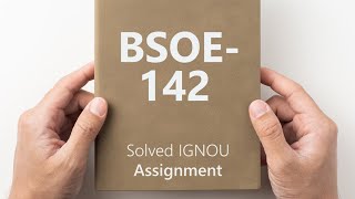 BSOE 142 solved assignment 202425  BSOE 142 solved assignment 2025 [upl. by Ahsiyt]