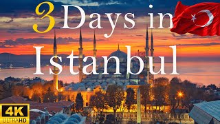 How to Spend 3 Days in ISTANBUL Turkey  The Perfect Travel Itinerary [upl. by Odlaumor]