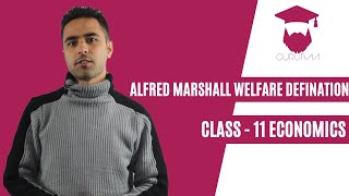 Alfred Marshall Welfare Definition in Nepali New Syllabus  Class 11  Economics [upl. by Hedveh]