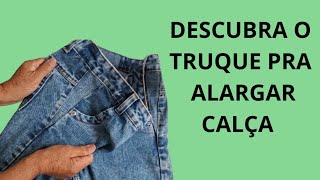 COMO AUMENTAR A LARGURA DE CALÇA JEANS [upl. by Maurie]