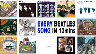 Every Beatles Song in 13 minutes [upl. by Pedro]