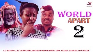 Worlds Apart 2  INI EDO CLASSIC   Latest Nigerian Nollywood Movie [upl. by Joshua]