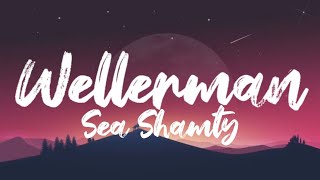 Wellerman Sea Shanty lyrics [upl. by Valdis833]