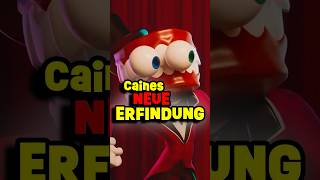 Was ist Caines NEUE ERFINDUNG🤔 derunglaublichedigitalezirkus [upl. by Anuat]