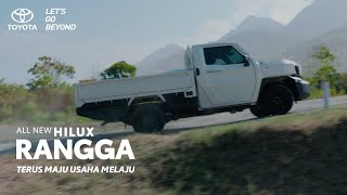 ALL NEW HILUX RANGGA  TERUS MAJU USAHA MELAJU [upl. by Cheatham]