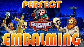 GRAVEYARD KEEPER  Perfect Embalming Guide  16 WHITE SKULLS [upl. by Harvie797]