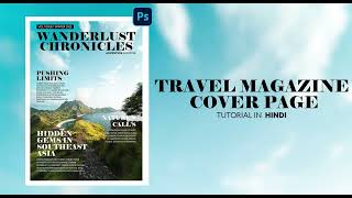 Travel Magazine Cover Page Design in Adobe Photoshop  Sourabh nobi [upl. by Sualk]