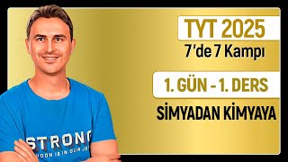 🎯SİMYADAN KİMYAYA  1Gün  1Ders  34 Günde TYT Kimya Kampı  2025 [upl. by Ilyak]