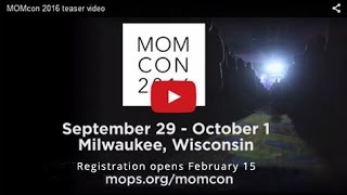 MOMcon 2016 registration opens on February 15 2016 [upl. by Nylanej]