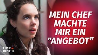 Mein Chef machte mir ein quotAngebotquot  LoveBusterDeutsch [upl. by Aicac93]