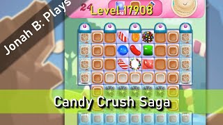 Candy Crush Saga Level 17908 [upl. by Grane]