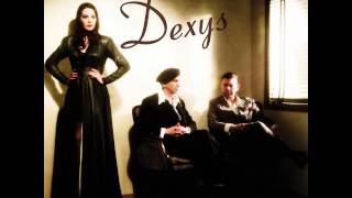 Dexys  Nowhere Is Home [upl. by Blatman]