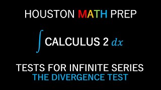 The Divergence Test for Infinite Series [upl. by Yoshio600]