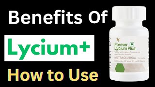 Benefits of Lycium plus Best Product of forever living products How to use Lycium plus Flp [upl. by Nesnar]