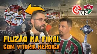 INTERNACIONAL x FLUMINENSE  VIRADA ÉPICA COLOCA FLU NA FINAL DA LIBERTA E TRICOLORES FAZEM A FESTA [upl. by Namurt414]