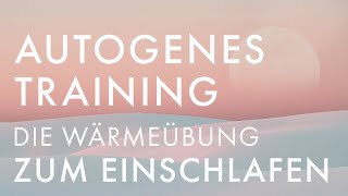 AUTOGENES TRAINING ZUM EINSCHLAFEN 🌜Sanft amp natürlich das Einschlafen unterstützen I Minddrops APP [upl. by Delwin721]