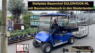 Stellplatz auf einem Bauernhof in den Niederlanden  SP Eulerhook NL  auf dem Weg zur Baumschule [upl. by Enahsed]