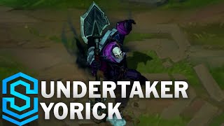 All Yorick Skins Spotlight Arclight Pentakill Undertaker League of Legends [upl. by Scholz]