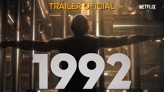 1992  Tráiler Oficial  Netflix [upl. by Paquito]