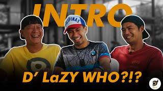 D LaZY WHO  LA Tenorio Zanjoe Marudo Yubs Azarcon  D LaZY Road Trip  Batangas [upl. by Aicnarf]