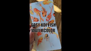 Easy Koi Fish Watercolor Sketchbook Painting [upl. by Ettennan]